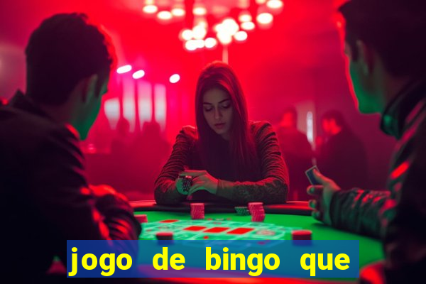 jogo de bingo que paga de verdade