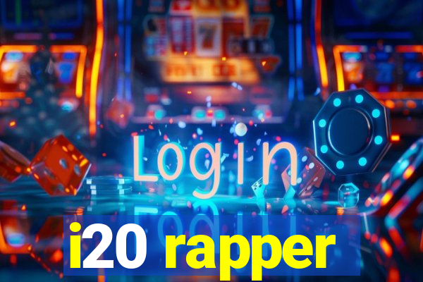 i20 rapper