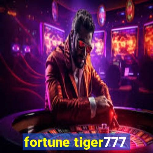 fortune tiger777