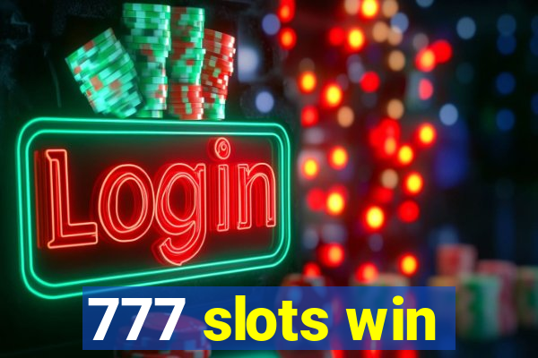 777 slots win