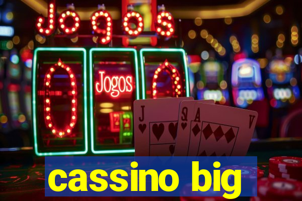 cassino big