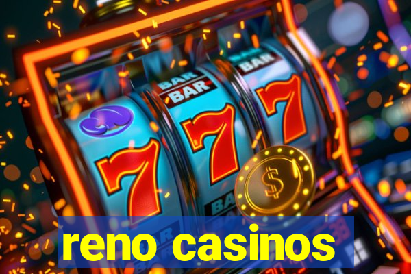 reno casinos