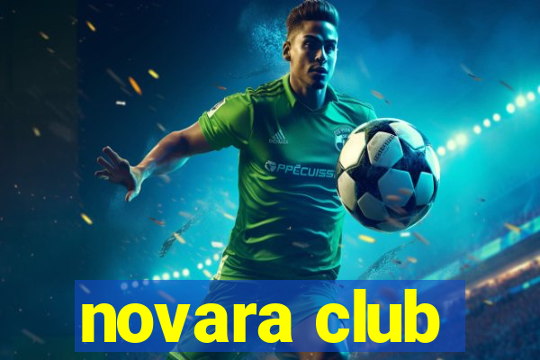 novara club