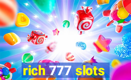 rich 777 slots