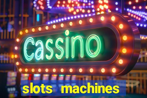 slots machines online free