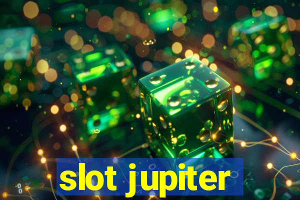 slot jupiter