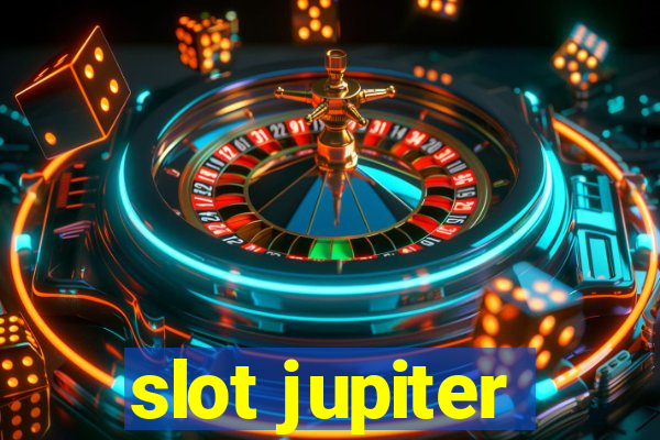 slot jupiter