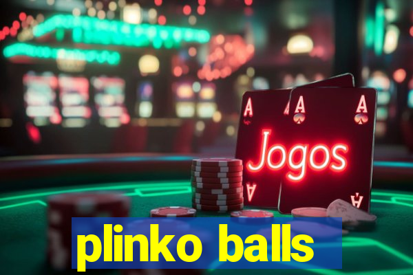 plinko balls