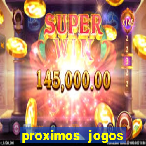 proximos jogos brasileirao serie a