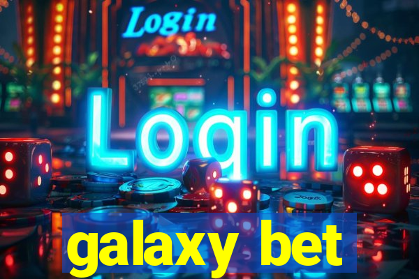 galaxy bet