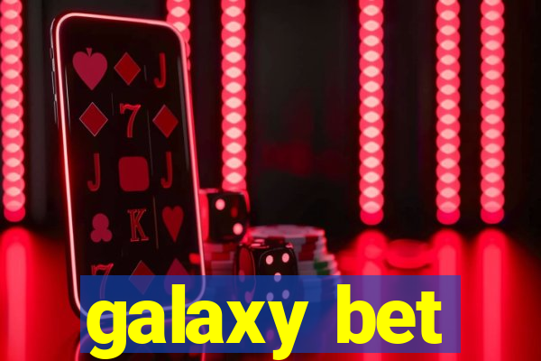 galaxy bet