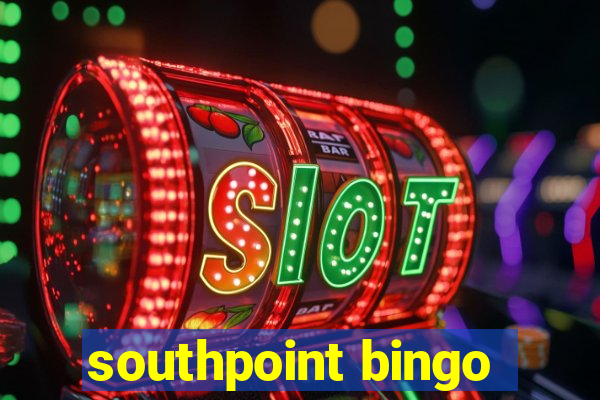 southpoint bingo