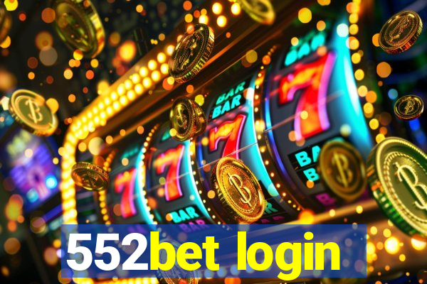 552bet login