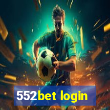 552bet login