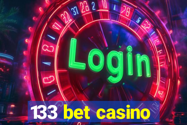 133 bet casino