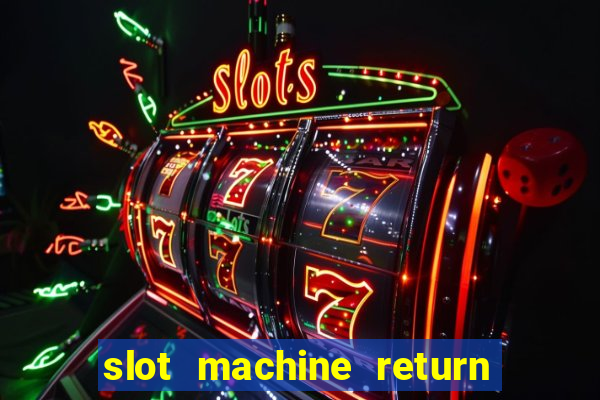 slot machine return to player