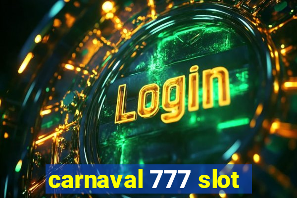 carnaval 777 slot