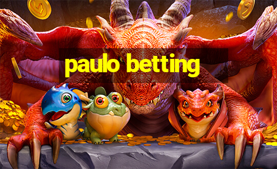 paulo betting