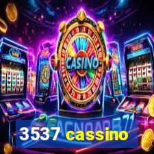 3537 cassino