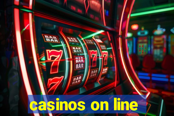 casinos on line