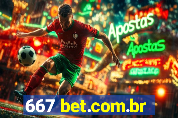 667 bet.com.br