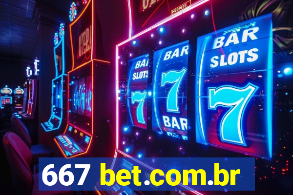 667 bet.com.br