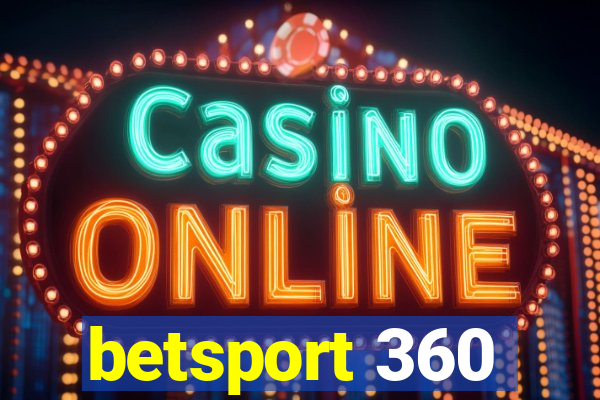 betsport 360