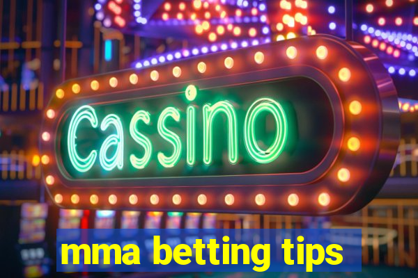 mma betting tips