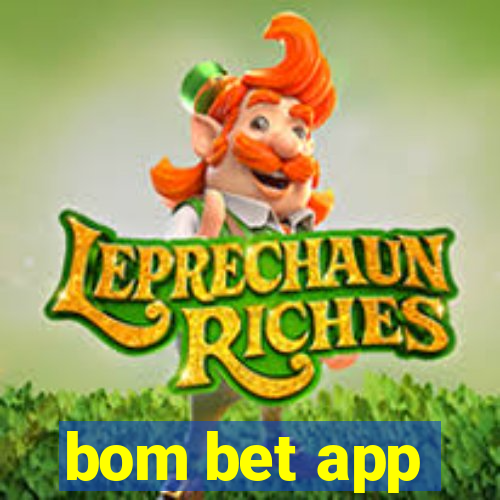 bom bet app