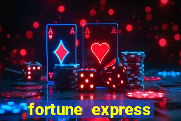 fortune express slot machine