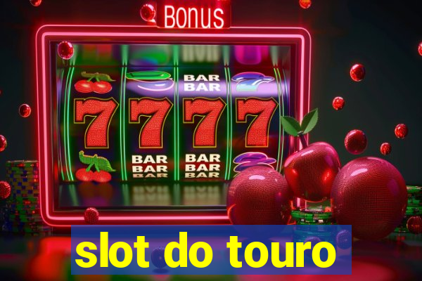 slot do touro