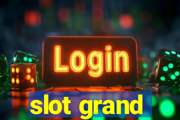 slot grand