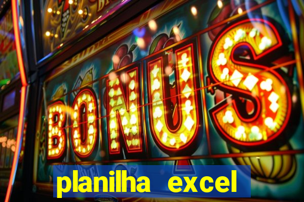 planilha excel lotofácil grátis