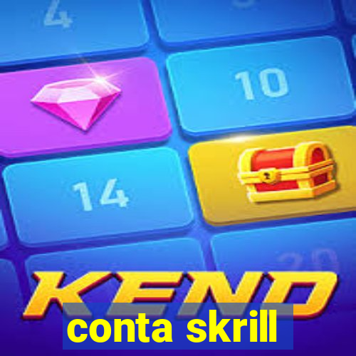 conta skrill