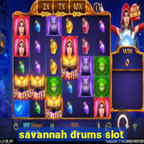 savannah drums slot