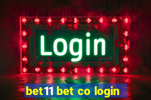 bet11 bet co login