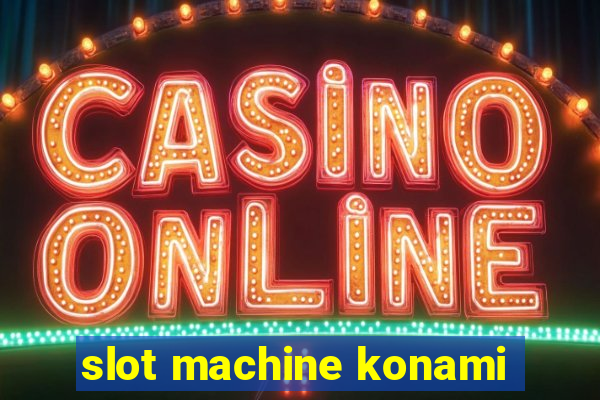 slot machine konami