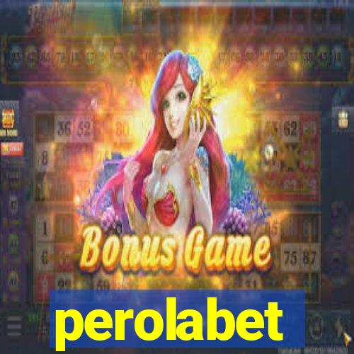 perolabet