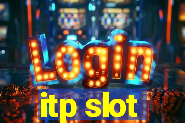 itp slot