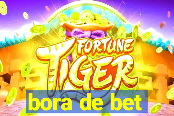 bora de bet