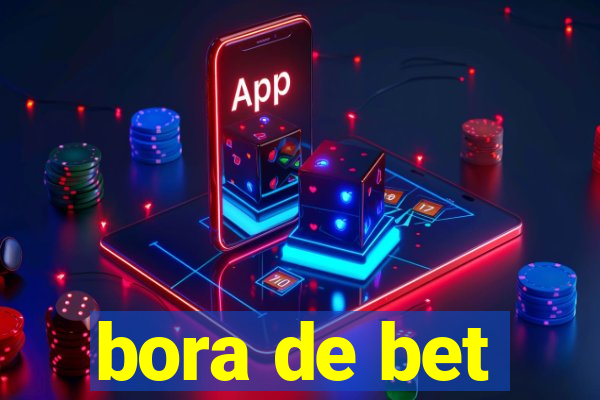 bora de bet