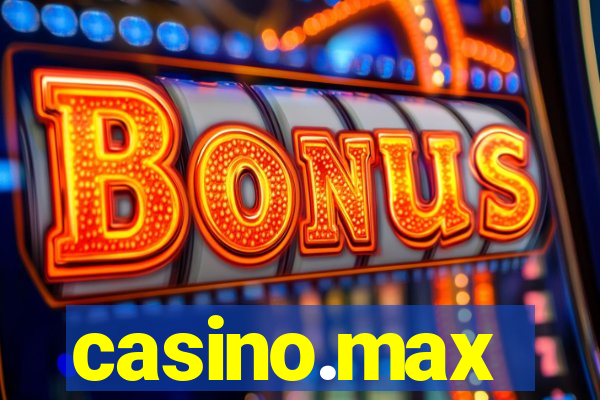 casino.max