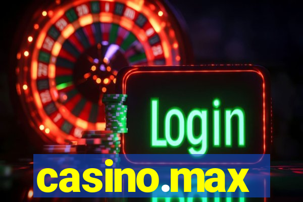 casino.max