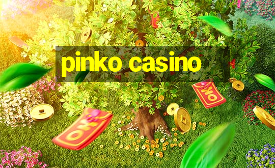 pinko casino