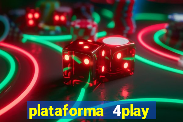 plataforma 4play bet é confiável