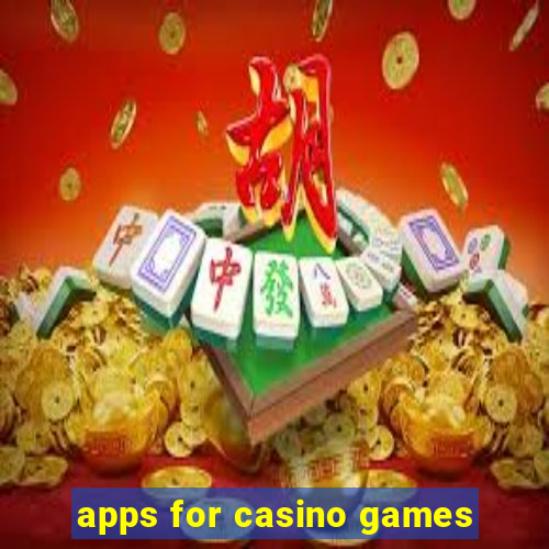 apps for casino games