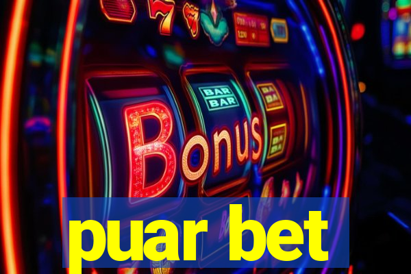 puar bet