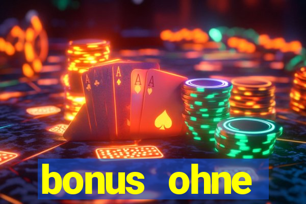 bonus ohne einzahlung casino 2024