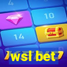 wsl bet