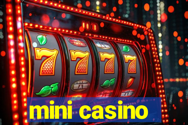 mini casino